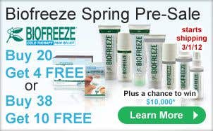 Biofreeze Spring Pre-Sale